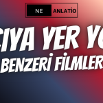 Acıya Yer Yok benzeri filmler