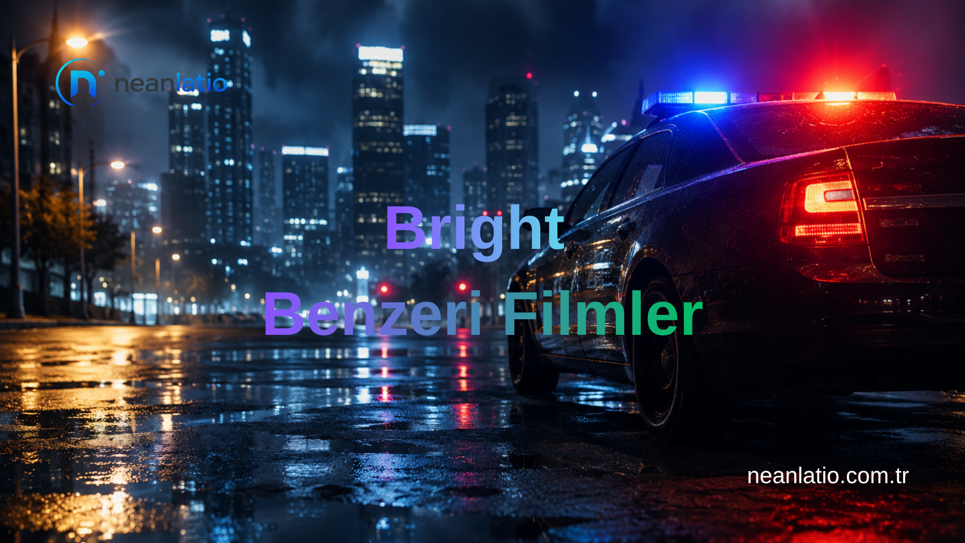Bright benzeri filmler için fantastik aksiyon ve doğaüstü polisiye temalı şehir manzarası