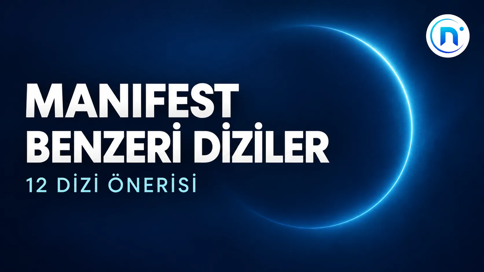 Manifest Benzeri Diziler
