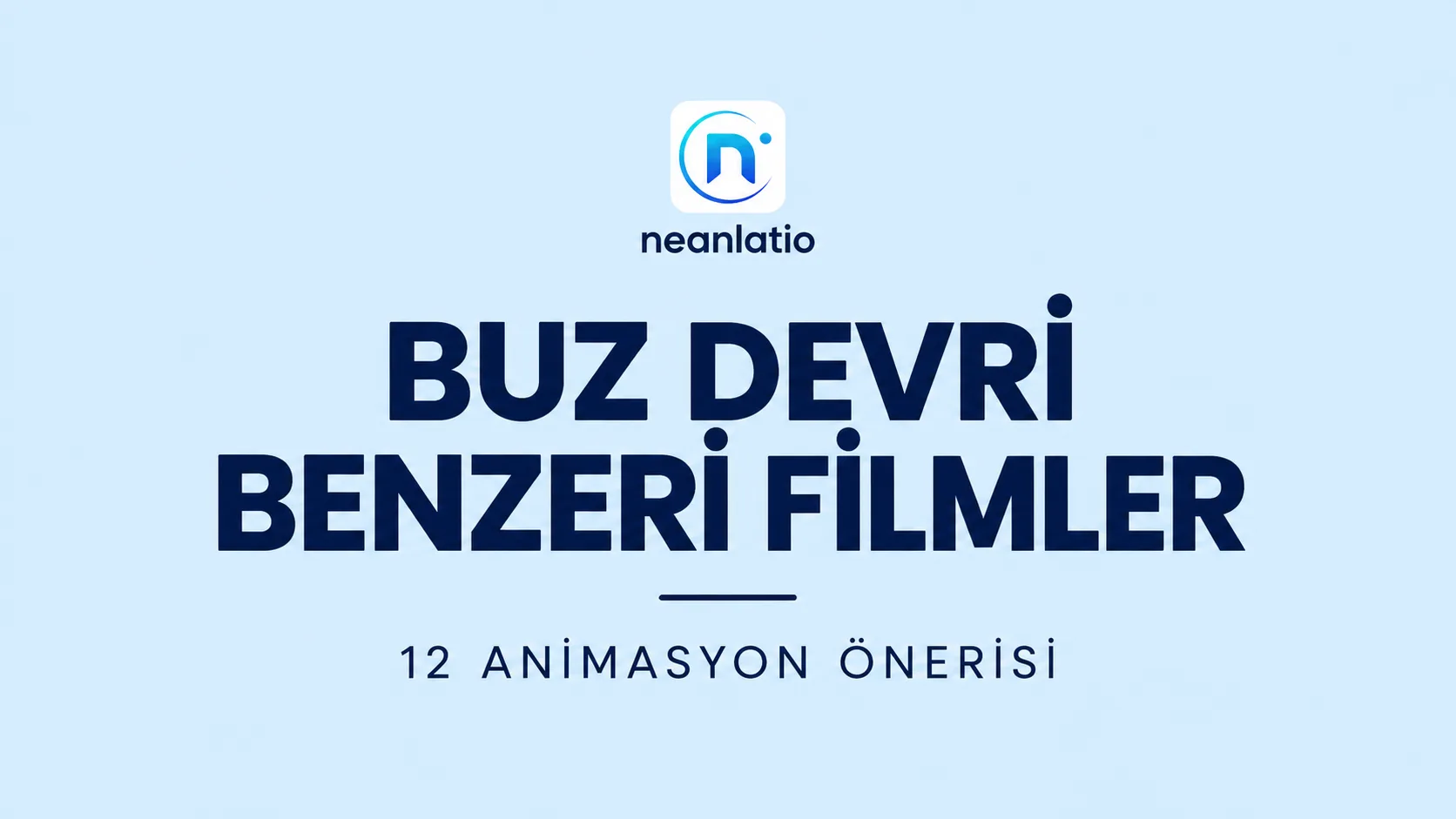 Buz Devri Benzeri Filmler