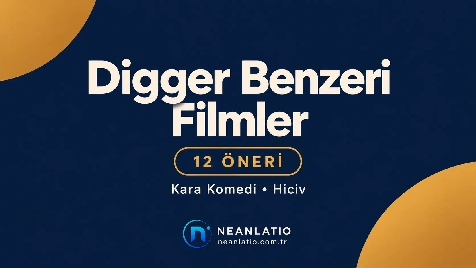 Digger Benzeri Filmler
