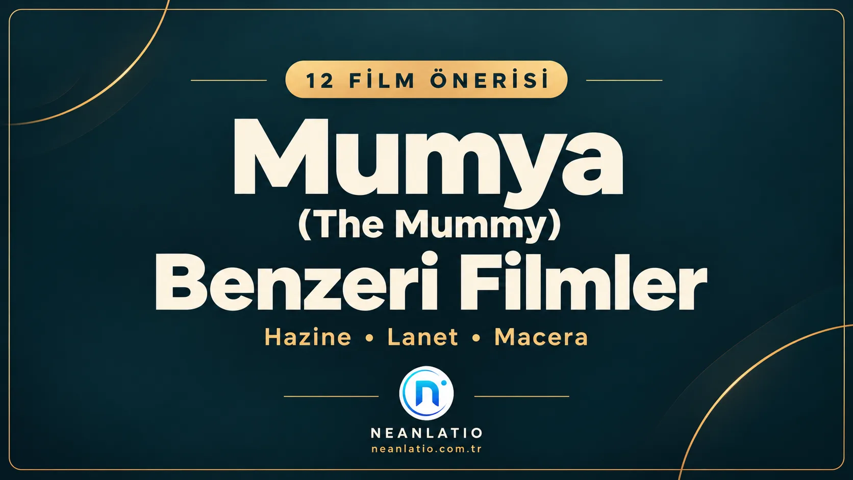 Mumya Benzeri Filmler