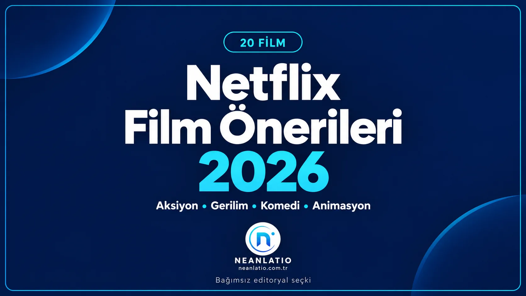 Netflix film önerileri 2026