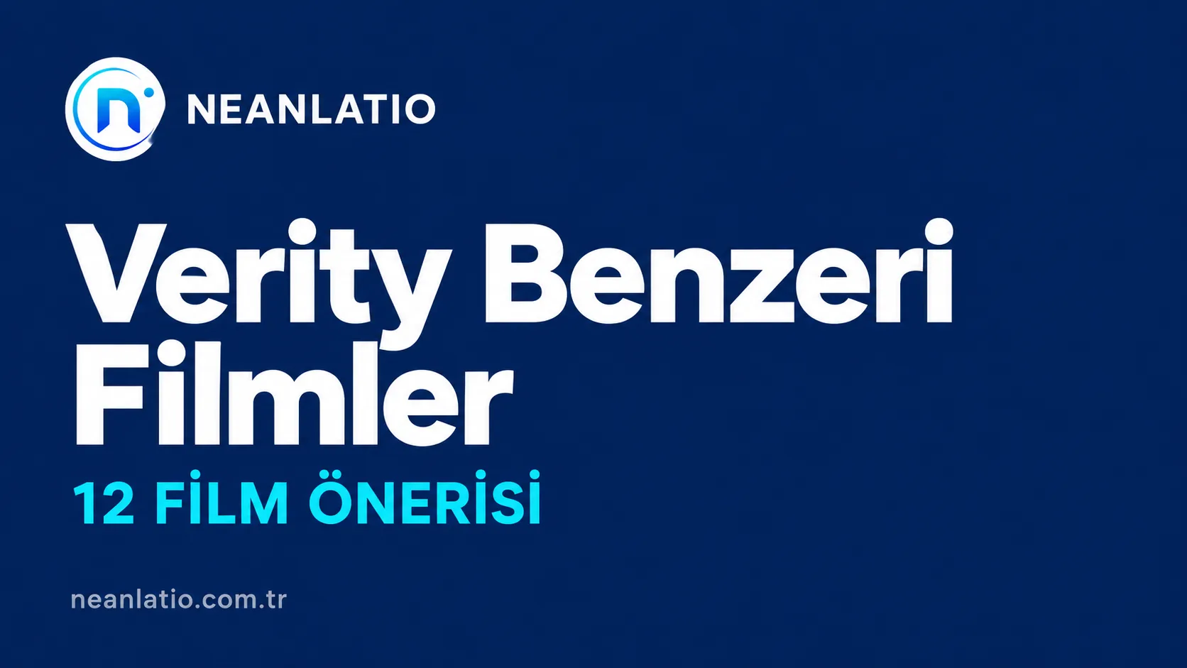 Verity benzeri film önerileri